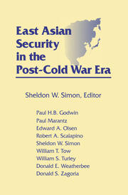 East Asian Security in the Post-Cold War Era book cover