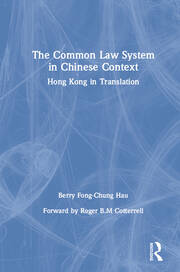 The Common Law System in Chinese Context book cover