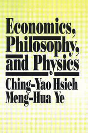 Economics, Philosophy and Physics book cover