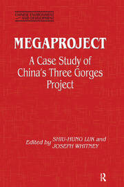 Megaproject: Case Study of China's Three Gorges Project book cover