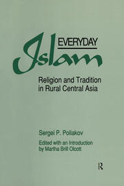 Everyday Islam: Religion and Tradition in Rural Central Asia book cover