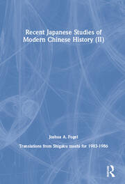 Recent Japanese Studies of Modern Chinese History: v. 2 book cover