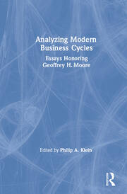 Analysing Modern Business Cycles: Essays Honoring Geoffrey H.Moore book cover