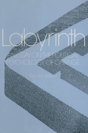 Labyrinth: An Essay on the Political Psychology of Change: An Essay on the Political Psychology of Change book cover