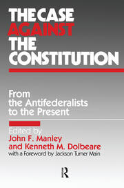 The Case Against the Constitution book cover