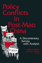 Policy Conflicts in Post-Mao China: A Documentary Survey with Analysis: A Documentary Survey with Analysis book cover