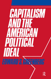 Capitalism and the American Political Ideal book cover