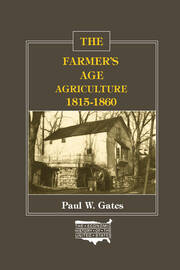 The Farmer's Age: Agriculture, 1815-60 book cover