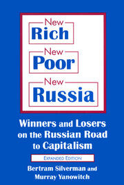 New Rich, New Poor, New Russia: Winners and Losers on the Russian Road to Capitalism book cover