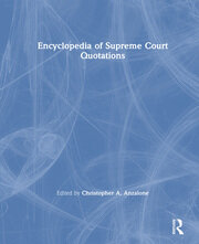 The Encyclopedia of Supreme Court Quotations book cover