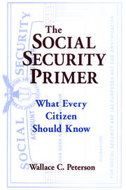 The Social Security Primer: What Every Citizen Should Know book cover