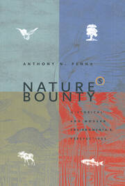 Nature's Bounty: Historical and Modern Environmental Perspectives book cover