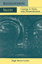 Rediscovering Values: Coming to Terms with Postmodernism book cover