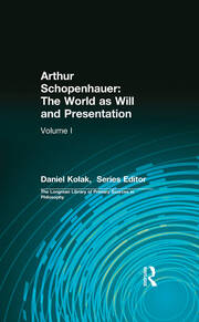 Arthur Schopenhauer: The World as Will and Presentation: Volume I book cover