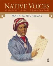 Native Voices: Sources in the Native American Past, Volumes 1-2 book cover