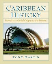 Caribbean History: From Pre-Colonial Origins to the Present book cover