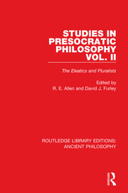 Studies in Presocratic Philosophy Volume 2: The Eleatics and Pluralists book cover