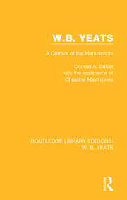 W. B. Yeats: A Census of the Manuscripts book cover