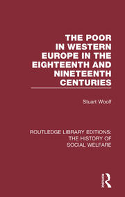 The Poor in Western Europe in the Eighteenth and Nineteenth Centuries book cover