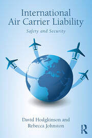 International Air Carrier Liability: Safety and Security book cover