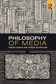 Philosophy of Media: A Short History of Ideas and Innovations from Socrates to Social Media book cover