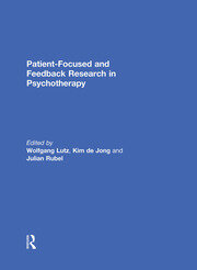 Patient-Focused and Feedback Research in Psychotherapy book cover