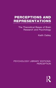 Perceptions and Representations: The Theoretical Bases of Brain Research and Psychology book cover