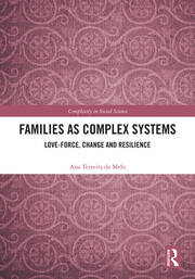 Families as Complex Systems: Love-Force, Change and Resilience book cover
