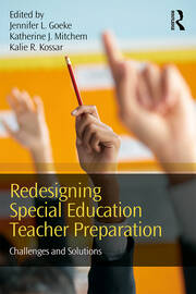 Redesigning Special Education Teacher Preparation: Challenges and Solutions book cover
