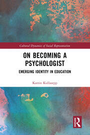 On Becoming a Psychologist: Emerging identity in education book cover