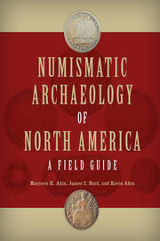 Numismatic Archaeology of North America: A Field Guide book cover