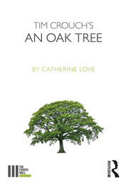 Tim Crouch's An Oak Tree book cover