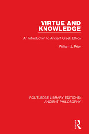 Virtue and Knowledge: An Introduction to Ancient Greek Ethics book cover