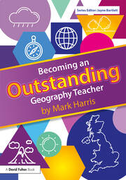 Becoming an Outstanding Geography Teacher book cover