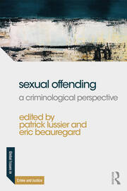 Sexual Offending: A Criminological Perspective book cover