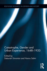 Catastrophe, Gender and Urban Experience, 1648-1920 book cover