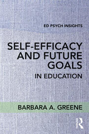 Self-Efficacy and Future Goals in Education book cover