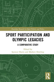 Sport Participation and Olympic Legacies: A Comparative Study book cover