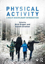 Physical Activity: A Multi-disciplinary Introduction book cover