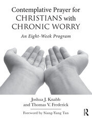 Contemplative Prayer for Christians with Chronic Worry: An Eight-Week Program book cover