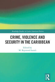 Crime, Violence and Security in the Caribbean book cover