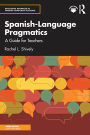 Spanish-Language Pragmatics: A Guide for Teachers book cover
