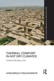Thermal Comfort in Hot Dry Climates: Traditional Dwellings in Iran book cover