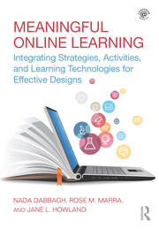 Meaningful Online Learning: Integrating Strategies, Activities, and Learning Technologies for Effective Designs book cover