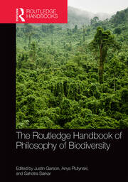 The Routledge Handbook of Philosophy of Biodiversity book cover