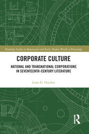 Corporate Culture: National and Transnational Corporations in Seventeenth-Century Literature book cover