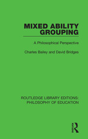 Mixed Ability Grouping: A Philosophical Perspective book cover