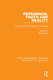 Reference, Truth and Reality: Essays on the Philosophy of Language book cover