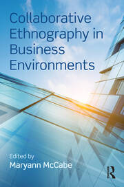 Collaborative Ethnography in Business Environments book cover