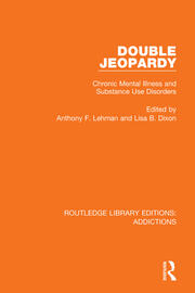 Double Jeopardy: Chronic Mental Illness and Substance Use Disorders book cover
